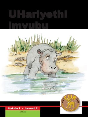 cover image of Cub Reading Scheme (Xhosa) Level 1, Book 2: Uhariyethi - Imvu